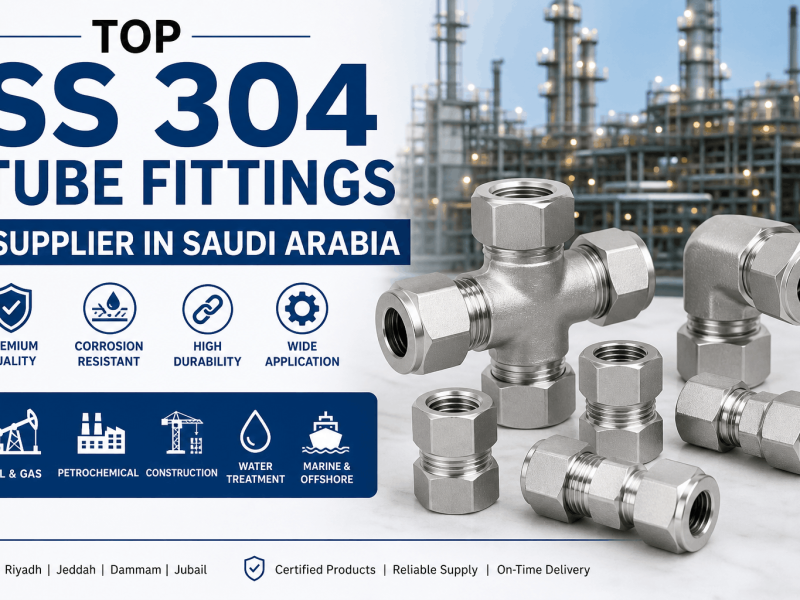 SS 304 tube fittings supplier in Saudi Arabia industrial use