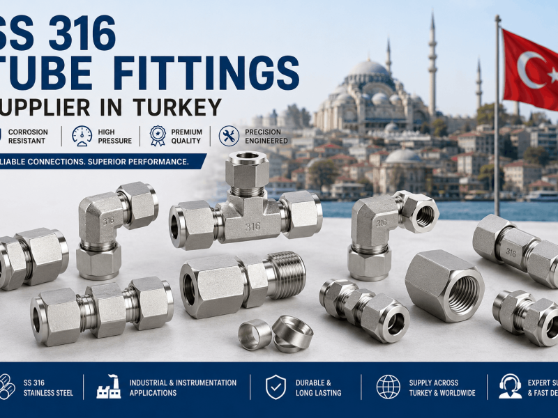 SS 316 tube fitting supplier in Turkey