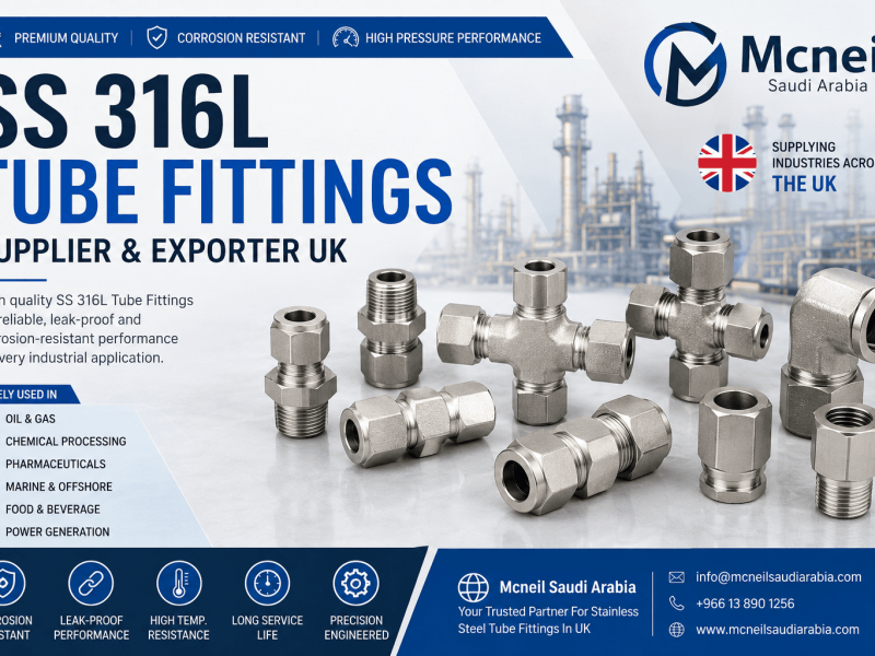 SS 316L Tube Fittings Supplier and Exporter in UK by Mcneil Saudi Arabia