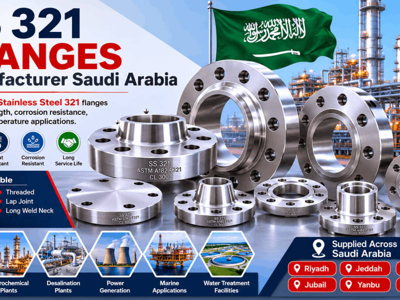 ASTM A182 F321 stainless steel flanges supplier in Saudi Arabia
