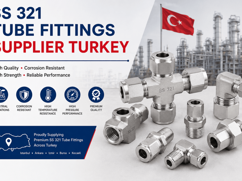 SS 321 tube fittings supplier in Turkey